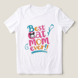 Camiseta Triblenda Best Mom Ever T-Shirt