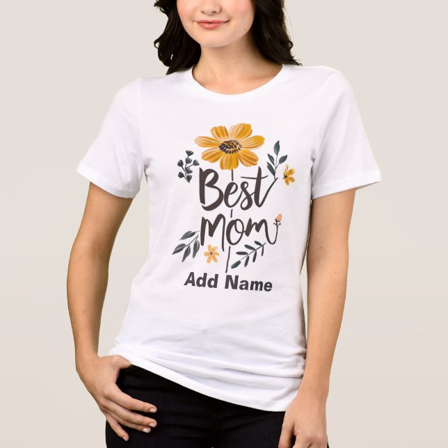 Camiseta Triblenda Best Mom Ever Yellow Floral - Personalised  gifts  (Anverso)