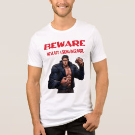 Camiseta Triblenda Beware, We've Got A sigma Over