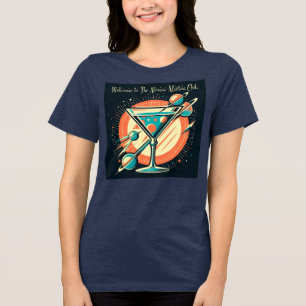 Camiseta Triblenda Bienvenidos A La Era Espacial Atómica Martini Club