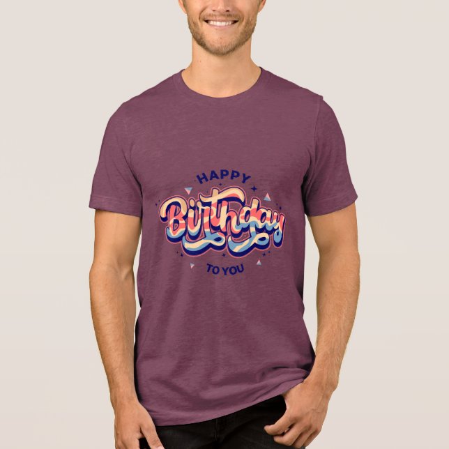 Camiseta Triblenda Birthday Typography Sayings (Anverso)