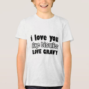 Camiseta Triblenda Biscuits Love Gravy Bold