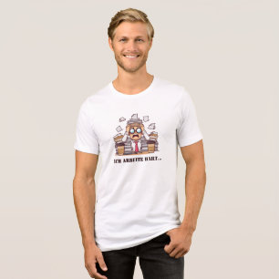 Camiseta Triblenda Bitte nicht stören - Ich arbeite hart