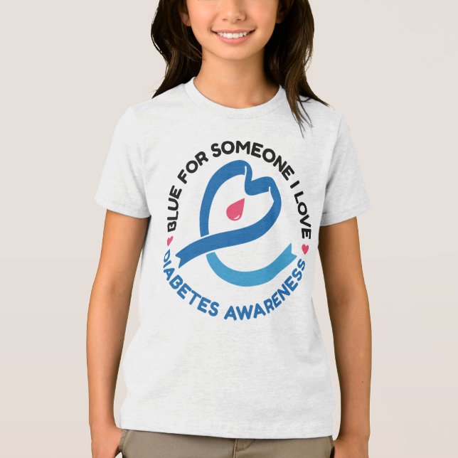 Camiseta Triblenda Blue for Someone I Love – Diabetes Awareness (Anverso)