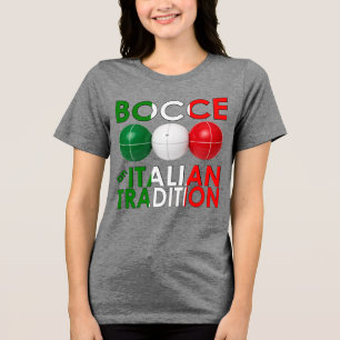 Camiseta Triblenda Bochas una Tradición Italiana
