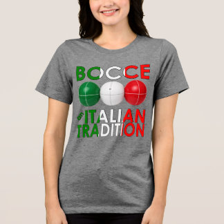 Camiseta Triblenda Bochas una Tradición Italiana