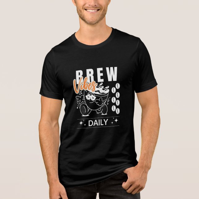 Camiseta Triblenda Brew Vibes Daily Retro Coffee Lover T-Shirt (Anverso)