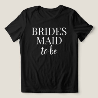 Camiseta Triblenda Bridesmaid To Be Black & White T-Shirt