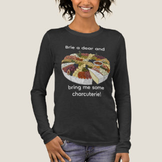 Camiseta Triblenda "Brie a Dear" Funny Charcuterie