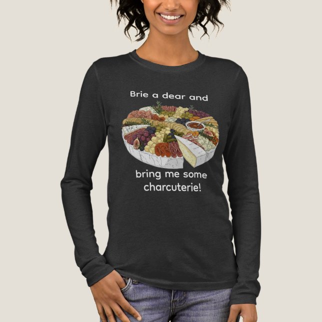 Camiseta Triblenda "Brie a Dear" Funny Charcuterie (Anverso)