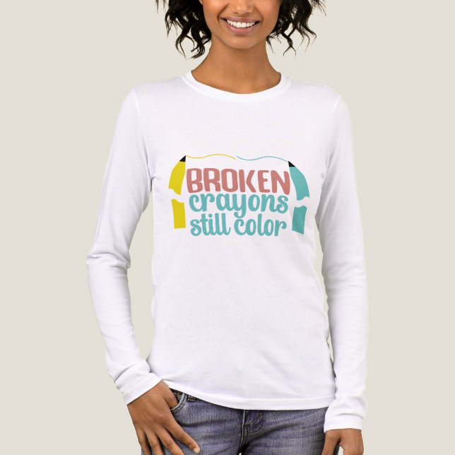Camiseta Triblenda Broken Crayons Still Color Mental Health Awareness (Anverso)