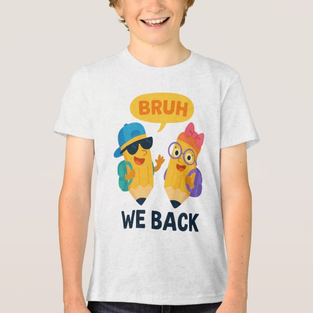 Camiseta Triblenda BRUH Funny Back to School Pencil Kids (Anverso)