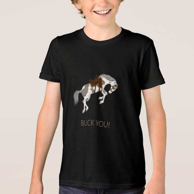 Camiseta Triblenda ¡Buck You! Gracioso Paint Horse Dark (Anverso)