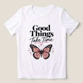 Camiseta Triblenda Buenas Cosas Toman Tiempo Mariposa Rosa Inspirador
