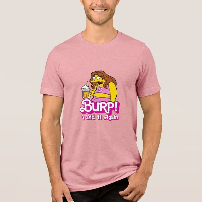 Camiseta Triblenda Burp! I did it again (Anverso)