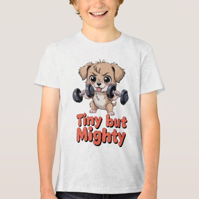 Camiseta Triblenda Cachorro Pequeño Pero Poderoso (Anverso)