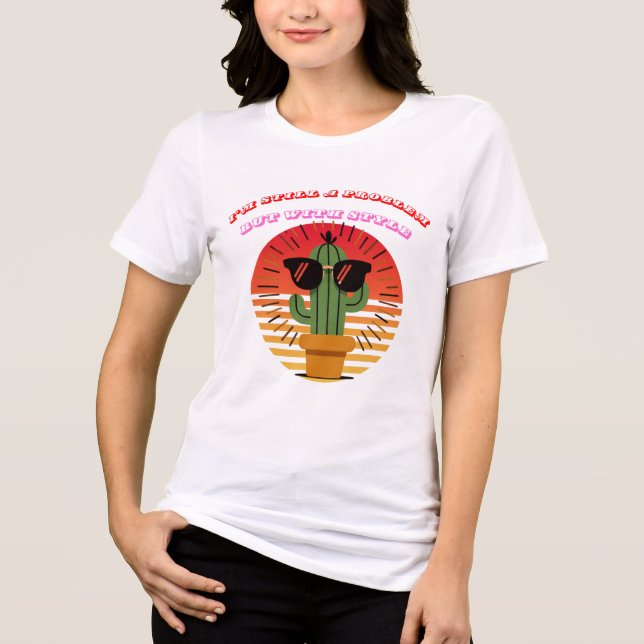 Camiseta Triblenda Cactus with Style – Problem, But with Flow (Anverso)