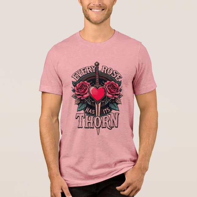 Camiseta Triblenda Cada Rosa tiene su Espina (Anverso)