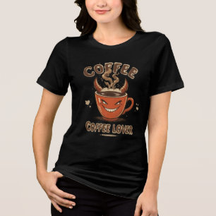 Camiseta Triblenda "Café primero, esquemas después - Cafeína divertid