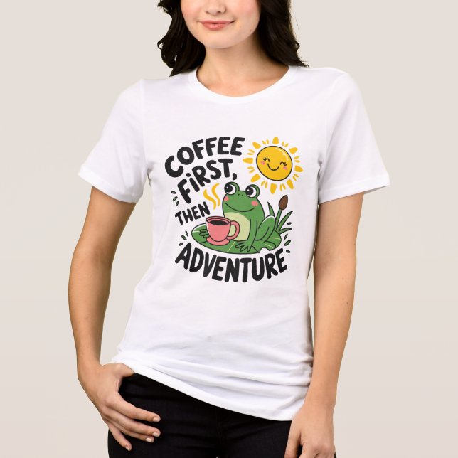 Camiseta Triblenda Café primero y después Aventura - Esposa Divertida (Anverso)