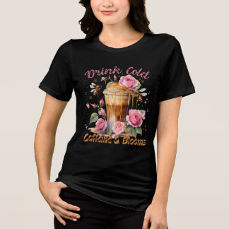 Camiseta Triblenda Cafeína y florecimiento: Descanso de café helado