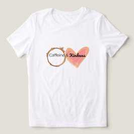 Camiseta Triblenda Caffeine y amabilidad