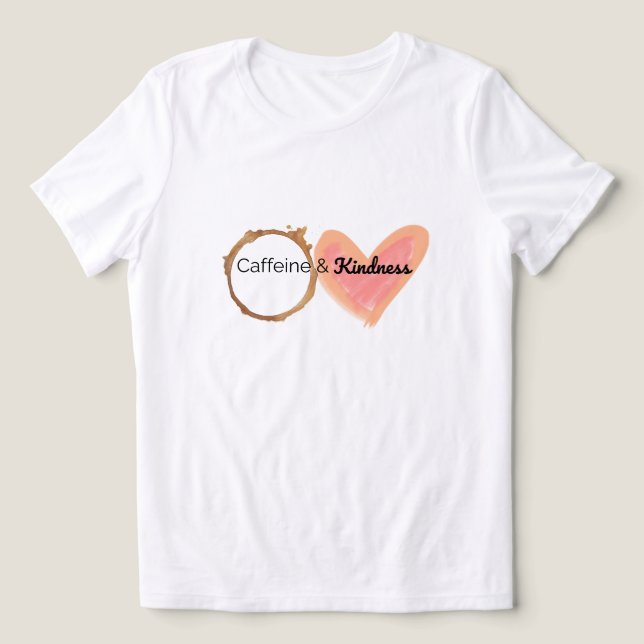 Camiseta Triblenda Caffeine y amabilidad (Diseño delantero )