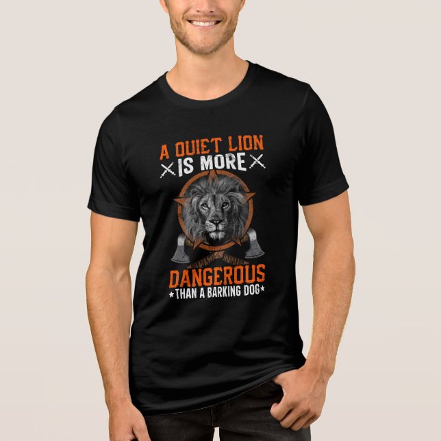 Camiseta Triblenda "Camiseta De León Silenciosa Un León Tranquilo Es  (Anverso)