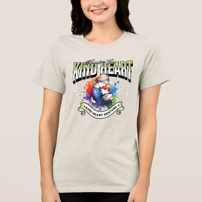 Camiseta Triblenda Camiseta de mujeres cordiales (Anverso)