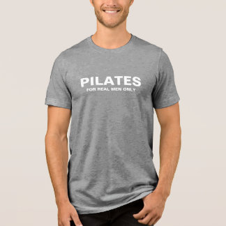Camiseta Triblenda Camiseta delgada para hombres | Pilatos sólo para 