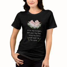 Camiseta Desde El Momento Que Llevé - Super Suave