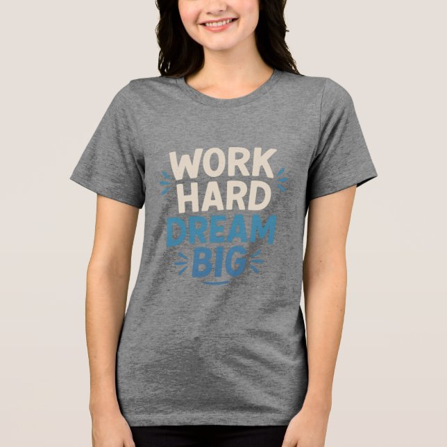 Camiseta Triblenda Camiseta grande de sueño duro de trabajo (Anverso)