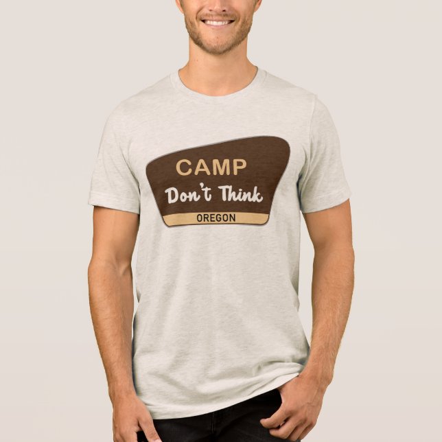 Camiseta Triblenda Camp Don't Think (Anverso)