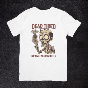 Camiseta Triblenda Cansado muerto necesita café de Espresso Zombie Ha
