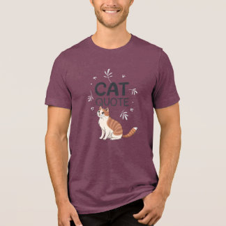 Camiseta Triblenda Cat Quote