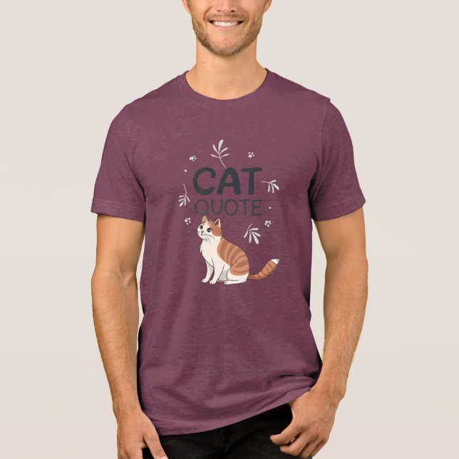 Camiseta Triblenda Cat Quote (Anverso)