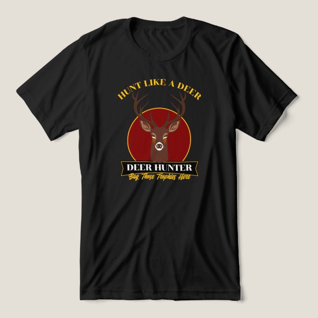 Camiseta Triblenda Cazar como un venado (Diseño delantero )