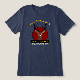 Camiseta Triblenda Cazar como un venado