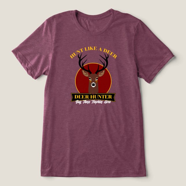 Camiseta Triblenda Cazar como un venado (Diseño delantero )