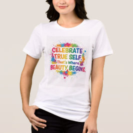 Camiseta Triblenda Celebrate True Self Sticker