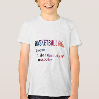 Camiseta Triblenda Chica De Baloncesto Como Un Chica Normal Pero Gala