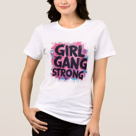 Camiseta Triblenda Chica Gang Strong