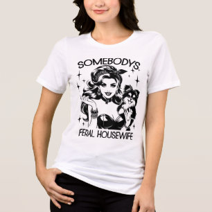 Camiseta Triblenda Chica Glam Retro Años 50 Cita Divertida y Sarcásti