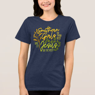 Camiseta Triblenda Chicas sureñas dejan que Jesús haga el resto (azul