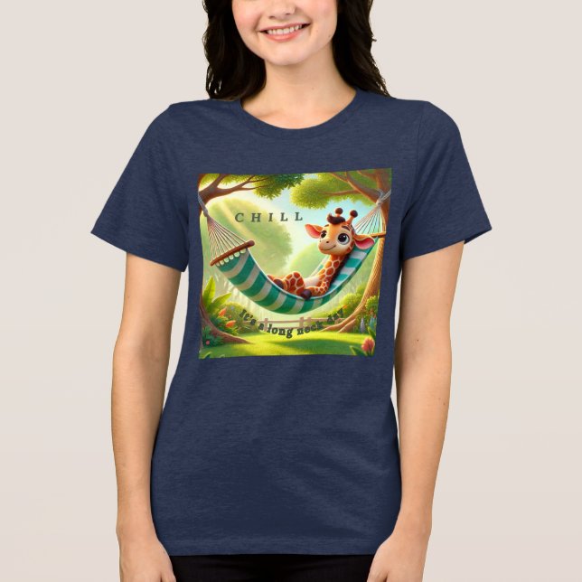 Camiseta Triblenda Chill - Es una jirafa del día del cuello largo (Anverso)