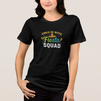 Camiseta Triblenda Cinco De Mayo Fiesta Squad T-Shirt - Funny Group P