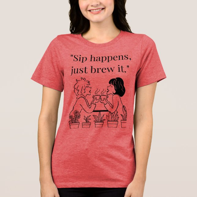 Camiseta Triblenda cita de café (Anverso)