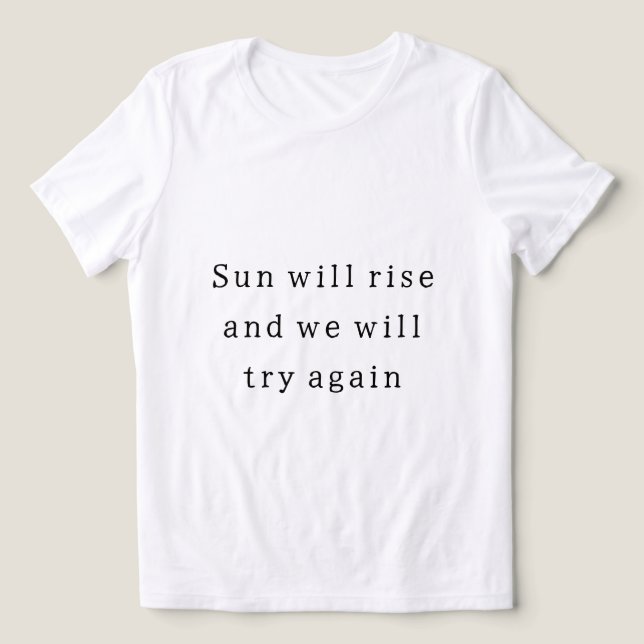 Camiseta Triblenda Cita de motivación para la vida (Diseño delantero )