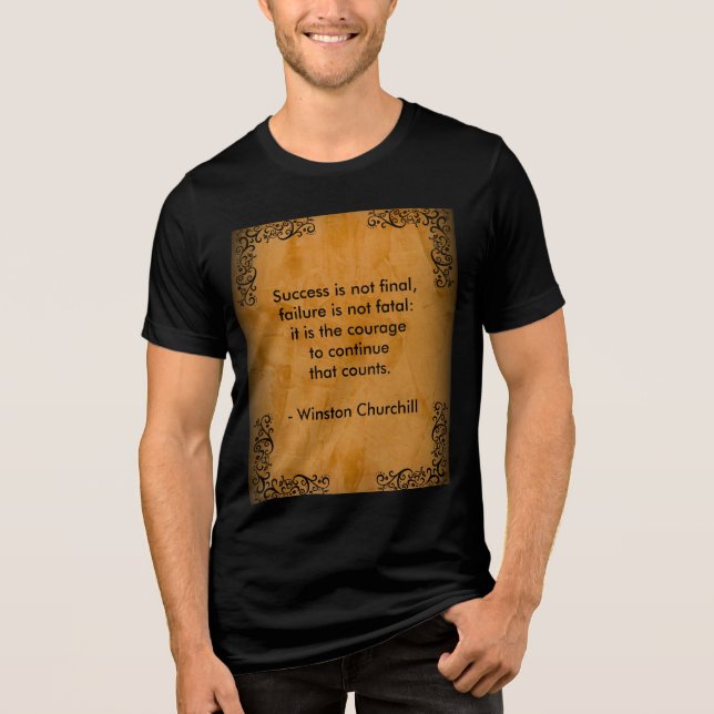 Camiseta Triblenda Cita de Winston Churchill; Desplazamiento exitoso  (Anverso)