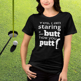 Camiseta Triblenda Cita divertida de golf mirando mi trasero o cómo l
